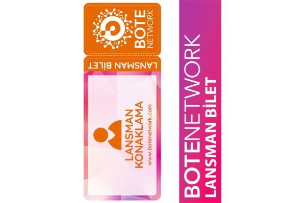 Bote Network Lansman Bilet KONAKLAMA